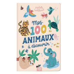 Mes 100 Anımaux A Decouvrir By Michelle Carlslund - Auzou Toys