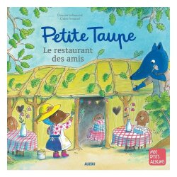 Petite Taupe, Le Restaurant Des Amis - Auzou Toys
