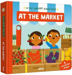 Auzou My First Animated Board Book - At The Market 