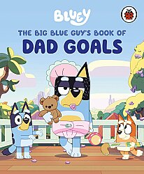 Ladybird Bluey: The Big Blue Guy's Book of Dad Goals - 1