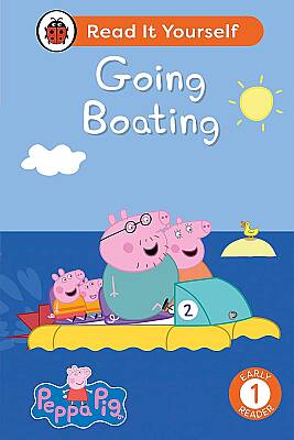 Ladybird Peppa Pig Going Boating: Read It Yourself - Level 1 Early Reader - 1