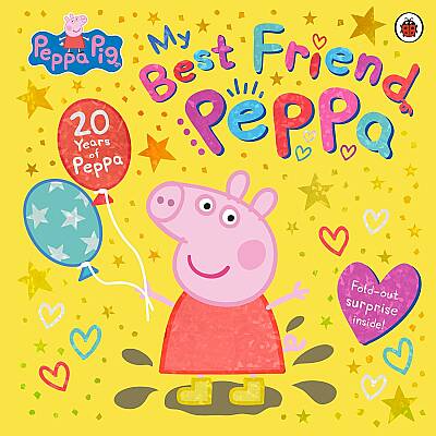 Ladybird Peppa Pig: My Best Friend Peppa: 20th Anniversary Picture Book - 1