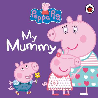 Ladybird Peppa Pig: My Mummy - 1