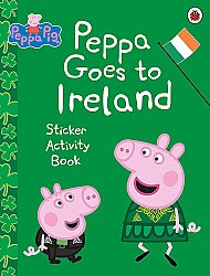 Ladybird Peppa Pig: Peppa Goes to Ireland Sticker Activity - Ladybird