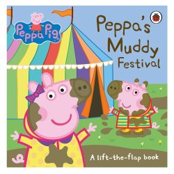 Ladybird Peppa Pig - Peppa S Muddy Festival - Ladybird