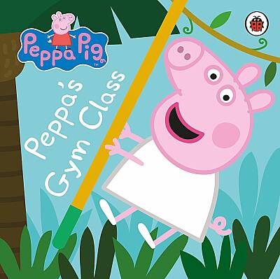 Ladybird Peppa Pig: Peppa's Gym Class - 1