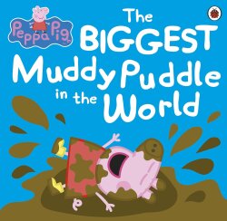 Ladybird Peppa Pig: The Biggest Muddy Puddle in the World Picture Book - 1
