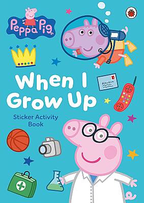 Ladybird Peppa Pig: When I Grow Up Sticker Activity Book - 1