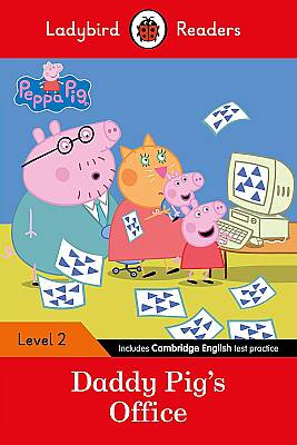 Ladybird Readers Level 2 - Peppa Pig - Daddy Pig's Office (ELT Graded Reader) - 1