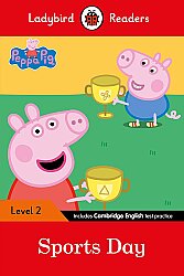 Ladybird Readers Level 2 - Peppa Pig - Sports Day (ELT Graded Reader) - 1
