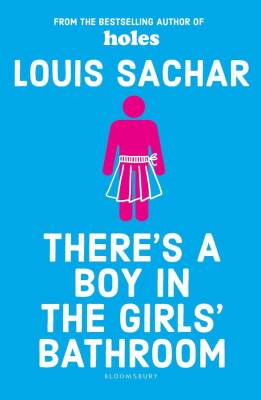 Louis Sachar -There's A Boy in The Girl's Bathroom - 1