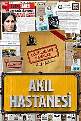 Mole Çözülmemiş Davalar Akıl Hastanesi - 1