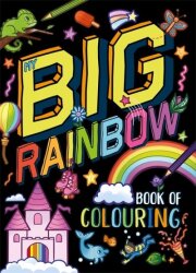 My Big Rainbow Book Of Colouring - Igloo