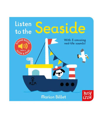 Nosy Crow Listen To The Seaside - 1