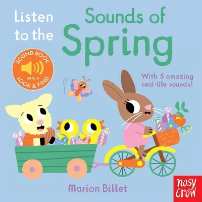 Nosy Crow Listen To The Sounds Of Spring - 1