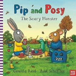 Nosy Crow Pip And Posy - The Scary Monster - 1