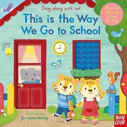 Nosy Crow Sıng Along Wıth Me Thıs Is The Way We Go To School - 1
