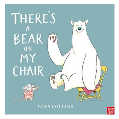 Nosy Crow There S A Bear On My Chair (Board Book) - 1