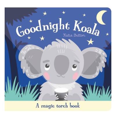 Two Windmills Goodnight Koala - A Magic Torch Book - 1