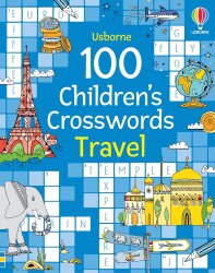 Usborne - 100 Children's Crosswords: Travel - 1