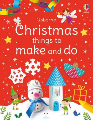 Usborne - Christmas Things To Make And Do - 1