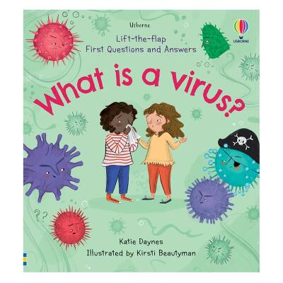 Usborne - Lift The Flap First Questions and Answers - What is a Virus? - 1