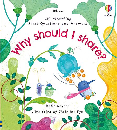 Usborne - Lift The Flap First Q&A Why Should I Share? - 1