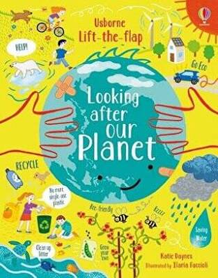 Usborne - Lift The Flap Looking After Our Planet - 1