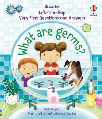 Usborne - Lift-The-Flap Very First Questions And Answers: What Are Germs? - 1