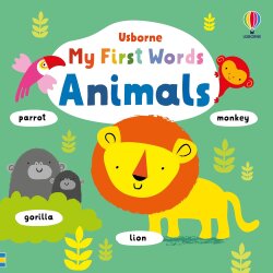 Usborne - My First Words Animals - 1