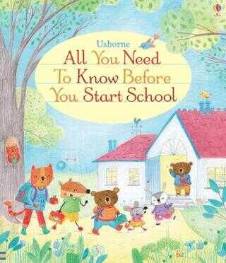 Usborne All You Need To Know Before You Start School - 1