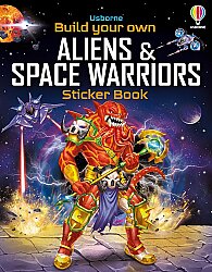 Usborne Build Your Own Aliens and Space Warriors Sticker Book - Usborne