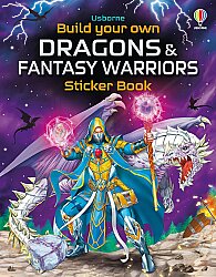 Usborne  Build Your Own Dragons and Fantasy Warriors Sticker Book - Usborne