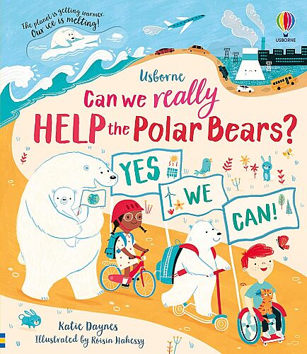 Usborne Can We Really Help the Polar Bears? Yes We Can! - 1