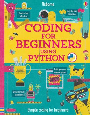 Usborne Coding for Beginners: Using Python - 1