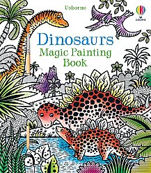 Usborne Dinosaurs Magic Painting Book - Usborne