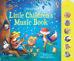 Usborne Little Children's Music Book - 1