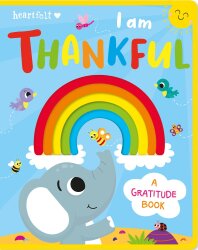 Imagıne That I Am Thankful - Board Book - Imagine That
