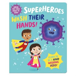 Imagıne That Superheroes Wash Their Hands - Imagine That