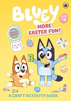 Ladybird Bluey: More Easter Fun!: A Craft Activity Book - 1