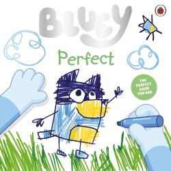Ladybird Bluey: Perfect - Ladybird