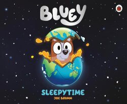 Ladybird Bluey: Sleepytime - Ladybird