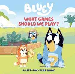 Ladybird Bluey: What Games Should We Play? - Ladybird