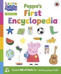 Ladybird Learn with Peppa: Peppa's First Encyclopedia - 1