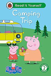 Ladybird Peppa Pig Camping Trip: Read It Yourself - Level 2 Developing Reader - Ladybird