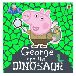 Ladybird Peppa Pig: George And The Dinosaur - Ladybird