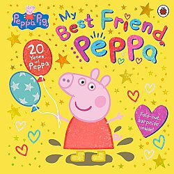 Ladybird Peppa Pig: My Best Friend Peppa: 20th Anniversary Picture Book - 1