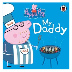 Ladybird Peppa Pig: My Daddy - Ladybird