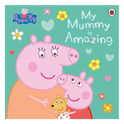 Ladybird Peppa Pig - My Mummy İs Amazing - 1