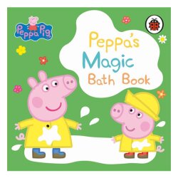 Ladybird Peppa Pİg - Peppas Magic Bath Book - Ladybird